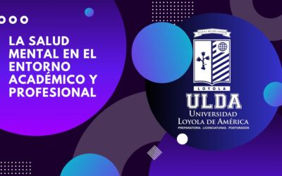 La salud mental en el entorno académico y profesional