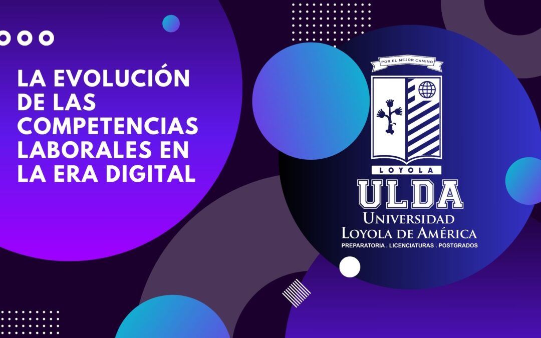 La evolución de las competencias laborales en la era digital