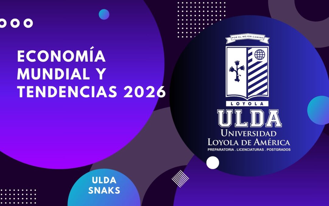 Economía mundial y tendencias 2026: implicaciones para la educación superior