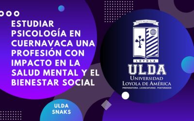 Estudiar Psicología en Cuernavaca una profesión con impacto en la salud mental y el bienestar social